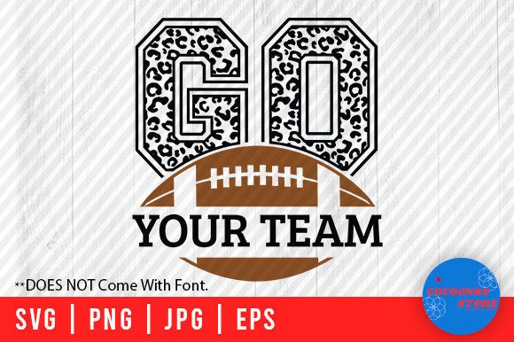 Download Leopard Go with Football Name Sign Svg - Football Collection